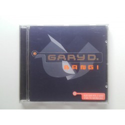 Gary D. ‎– Bang! (CD)