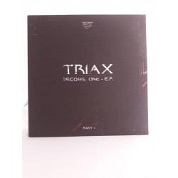 Triax ‎– Become One - E.P. Part 1 (12")