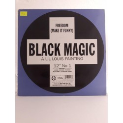 Black Magic ‎– Freedom (Make It Funky) (12")