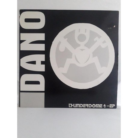 Thunderdome 4-EP: Dano / DREAM 003