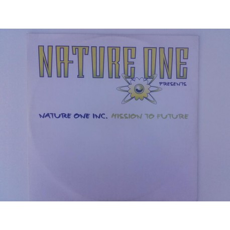 Nature One Inc. ‎– Mission To Future