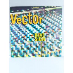 Vector ‎– Ravesign (12")