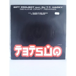 Gift Project Feat. DJ T.T. Hacky ‎– Genuine Draft (Remixes) (12")