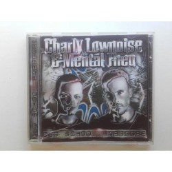 Charly Lownoise & Mental Theo ‎– Old School Hardcore
