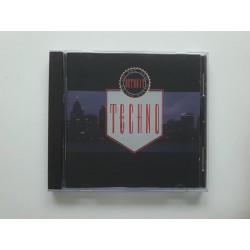 Techno! The New Dance Sound Of Detroit (CD)