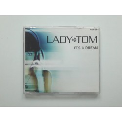 Lady Tom – It's A Dream (CDM)