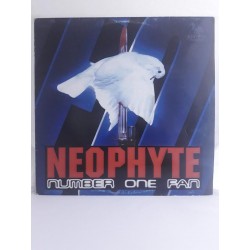 Neophyte – Number One Fan (12")