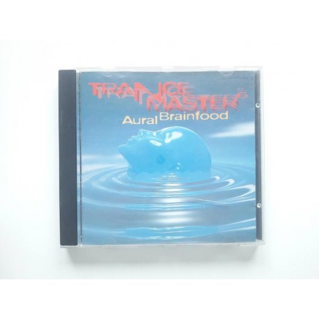 Trancemaster 6 · Aural Brainfood (CD)