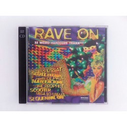 Rave On - 32 Weird Hardcore Traxx (2x CD)
