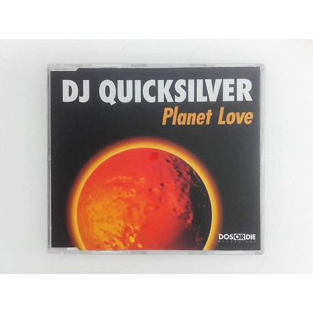 DJ Quicksilver ‎– Planet Love