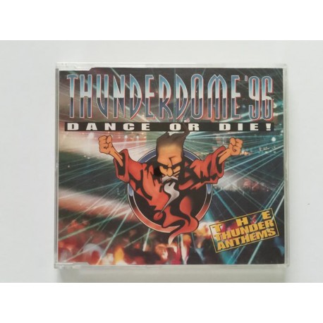 Thunderdome '96 - Dance Or Die! (The Thunder Anthems) / TD96-001 / Misprint