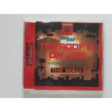 WestBam – The Roof Is On Fire / The Wall (Ultimate Mixes) (CDM)