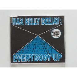 Max Kelly Deejay – Everybody Up... (CDM)