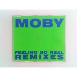 Moby ‎– Feeling So Real (Remixes)