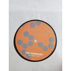 Tim Hornsby – Protect You (12")