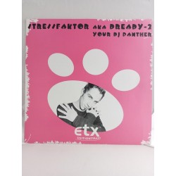 Stressfaktor aka Dready-2 – Your DJ Panther (12")