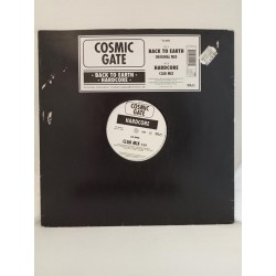 Cosmic Gate ‎– Back To Earth / Hardcore (12")