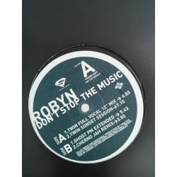 Robyn – Don't Stop The Music (12")