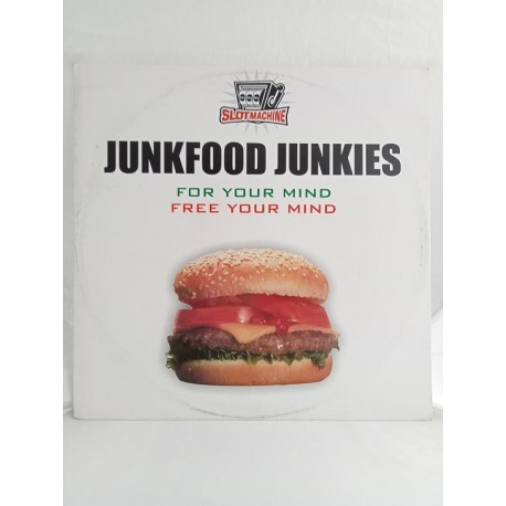 Junkfood Junkies – Free Your Mind (12")
