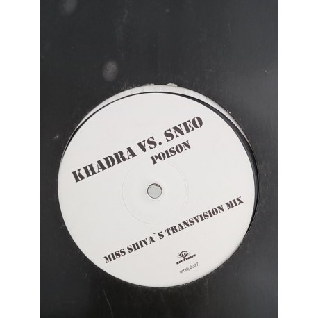 Khadra vs. Sneo – Poison (12")