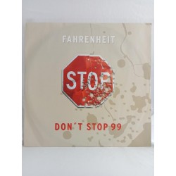 Fahrenheit – Don't Stop 99 (12")
